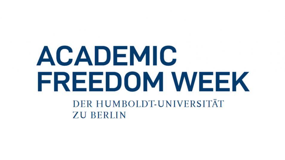 Academic Freedwom Week der Humboldt-Universität zu Berlin